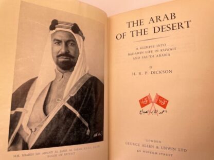 The Arab of the Desert: A Glimpse Into Badawin Life in Kuwait and Sau'di Arabia by H.R.P. Dickson - Image 5