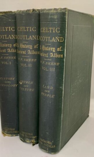 Celtic Scotland: A History of Ancient Alban by William F. Skene
