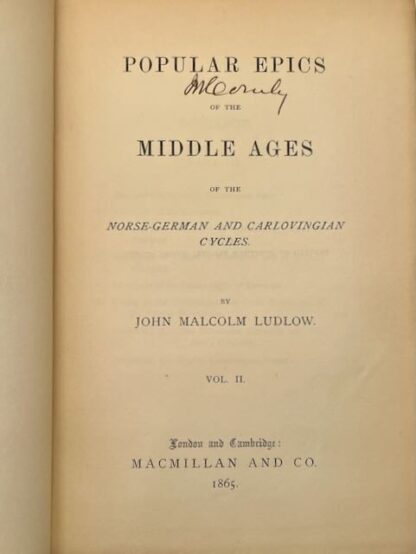 Popular Epics of the Middle Ages of the Norse-German and Carlovingian Cycles by John Ludlow - Image 3