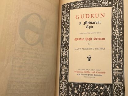 Gudrun: A Medieval Epic translated from the Middle High German by Mary Pickering Nichols - Image 4