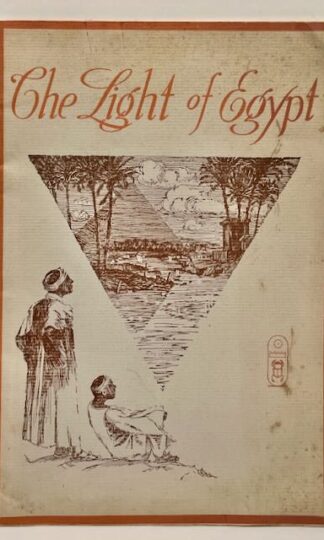 The Light of Egypt: The Strange Story of the Rosicrucians by Sri. Ramatherio
