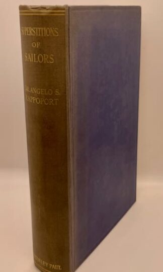 Superstitions of Sailors by Dr. Angelo S. Rappoport
