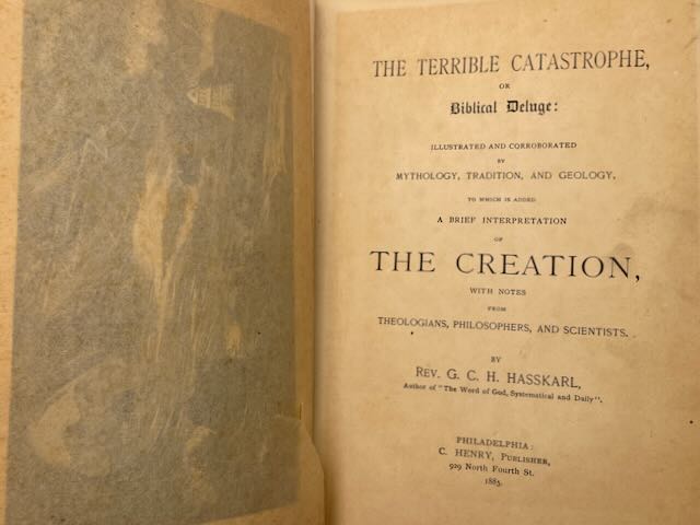 The Terrible Catastrophe, or Biblical Deluge: Illustrated and Corroborated by Mythology, Tradition, and Geology to which is added A Brief Interpretation of The Creation with Notes from Theologians, Philosophers, and Scientists by Rev. G. C. H. Hasscarl - Image 5