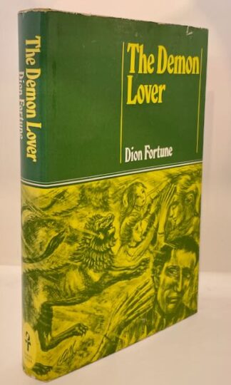 The Demon Lover by Dion Fortune