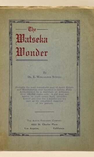 The Watseka Wonder by Dr. E Winchester Stevens