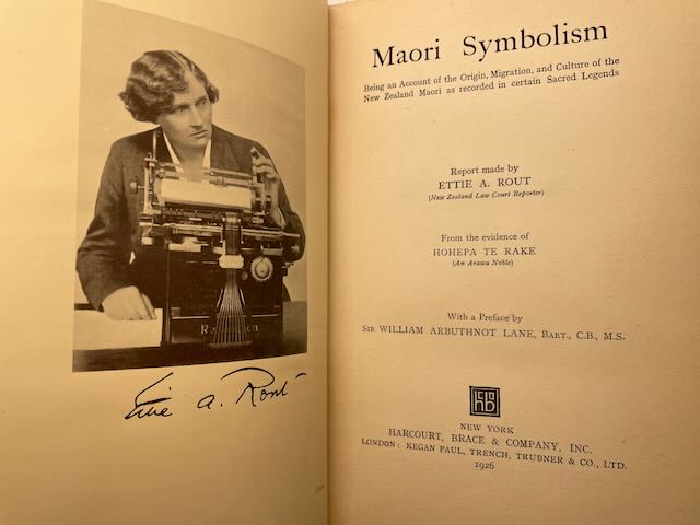 Maori Symbolism: Being an Account of Origin, Migration, and Culture of the New Zealand Maori as Recorded in Certain Sacred Legends Report Made by Ettie A. Rout - Image 3