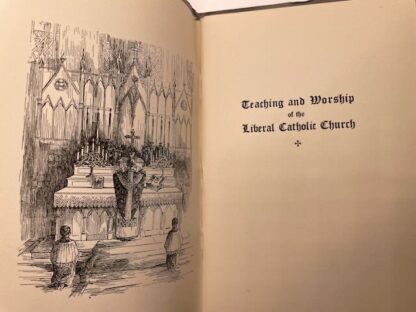 Teaching and Worship of the Liberal Catholic Church written and compiled by the Rev. Edmund Sheehan - Image 3