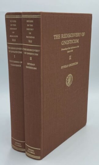 The Rediscovery of Gnosticism edited by Bentley Layton