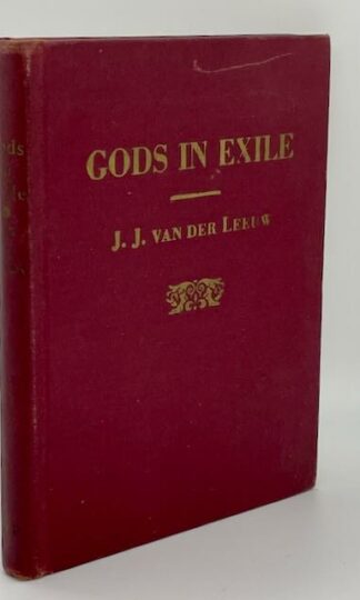 Gods in Exile by J.J. Van Der Leeuw