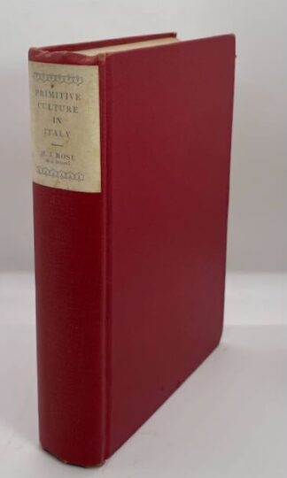 Primitive Culture in Italy by H. J. Rose