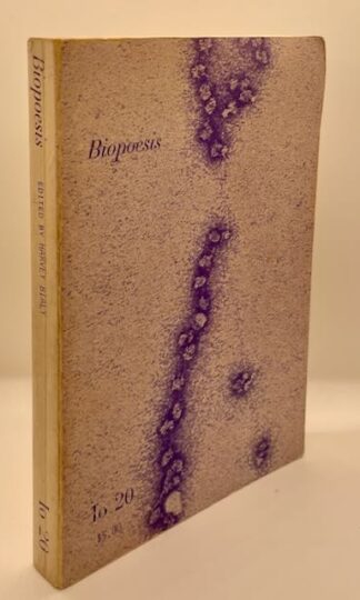 Biopoesis edited by Harvey Baily