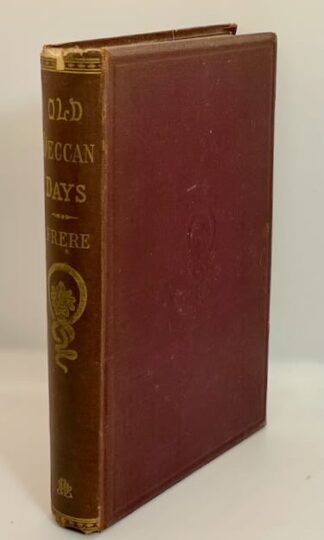 Old Deccan Days or Hindoo Fairy Legends Current in Southern India Collected from Oral Traditions by Sir Bartle Frere