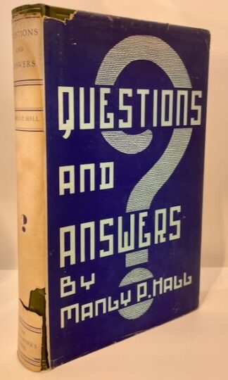 Questions and Answers: Fundamentals of the Occult Sciences by Manly P. Hall