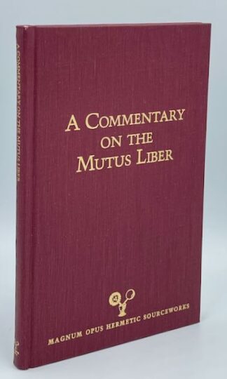 A Commentary on the Mutus Liber by Adam McLean