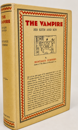 The Vampire: His Kith and Kin by Montague Summers