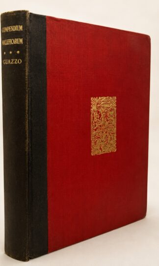 Compendium Maleficarum: Collected in 3 Books from Many Sources by Brother Francesco Maria Guazzo