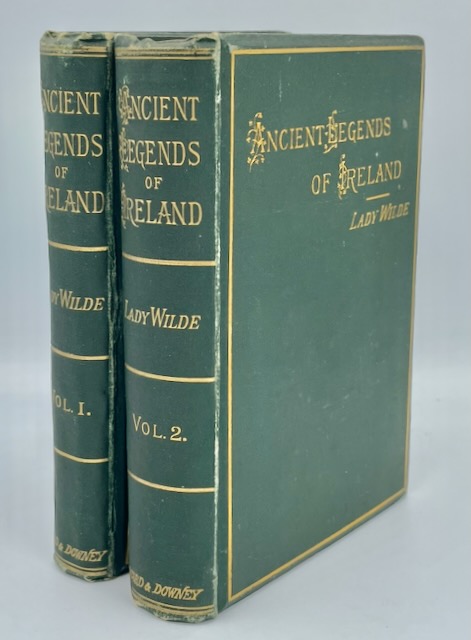 Ancient Legends, Mystic Charms and Superstitions of Ireland by Lady Jane Wilde