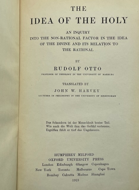 The Idea of the Holy: An Inquiry into the Non-Rational Factor in the Idea of the Divine and Its Relation to the Rational by Rudolf Otto - Image 3