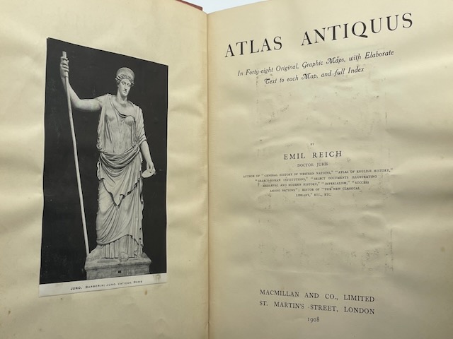 Atlas Antiquus by Emil Reich: in Forty-Eight Original Graphic Maps, with Elaborate Text to Each Map, and Full Index by Emil Reich - Image 4