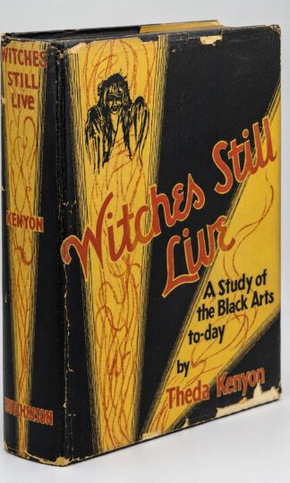Witches Still Live by Theda Kenyon